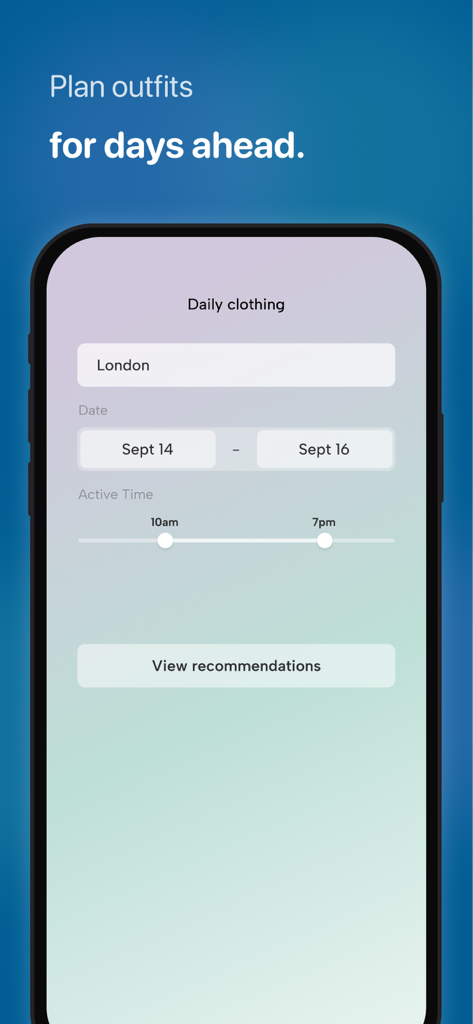 Weather: What to Wear - Interface de l'application Météo : Comment s'habiller montrant un formulaire pour planifier des tenues pour des dates et heures spécifiques à Londres.