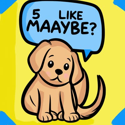 a puppy that says 5 like maybe