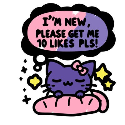 kitty taking a nap dream talking and saying "i'm new, please get me at least 10 likes pls!!"