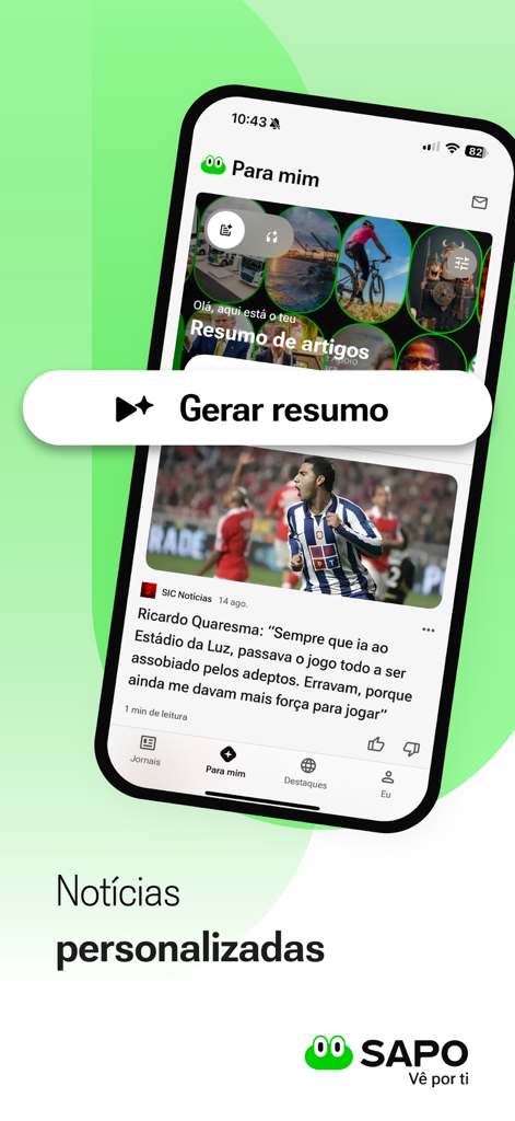 App de noticias SAPO mostrando un feed de noticias personalizado y un botón para generar resúmenes.