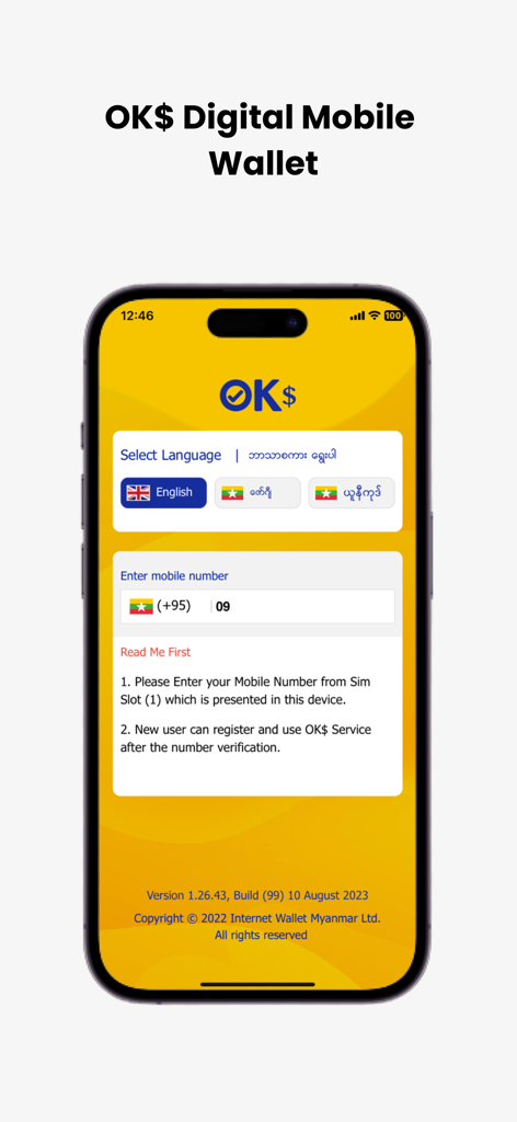 OK$ - Schermata di login per l'app OK$ Digital Mobile Wallet con selezione della lingua e inserimento del numero di telefono per il Myanmar