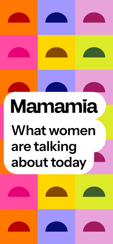 Mamamia app home screen with colorful geometric patterns and the slogan what women are talking about today