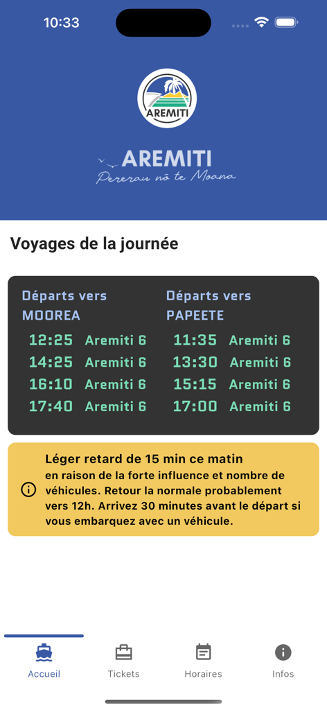 Aremiti app home screen showing ferry departure times between Moorea and Papeete with a travel alert notification.