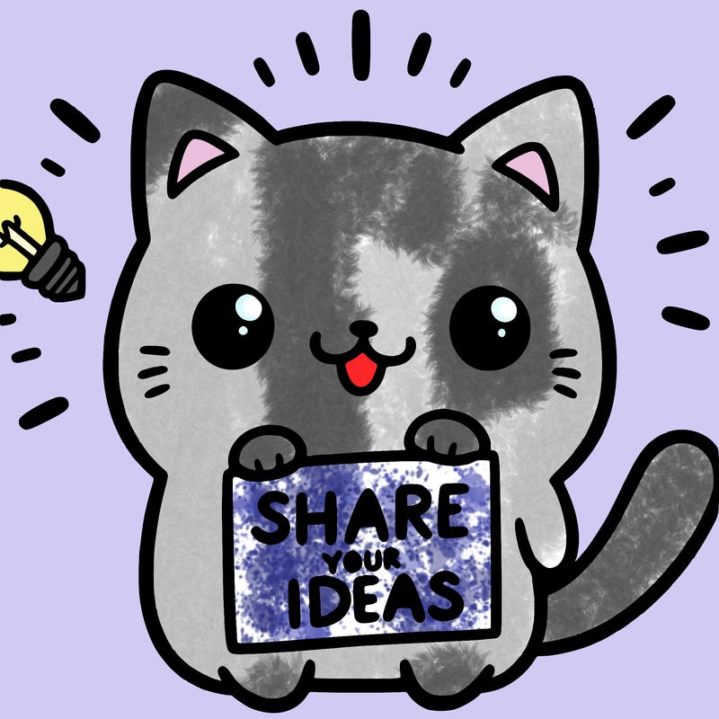 a cute cat saying share your ideas