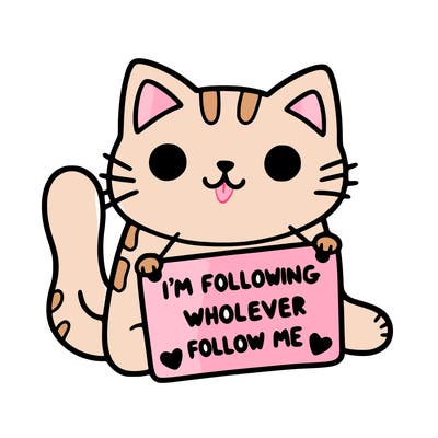 cat with a sign that says i’m following whoever follows me