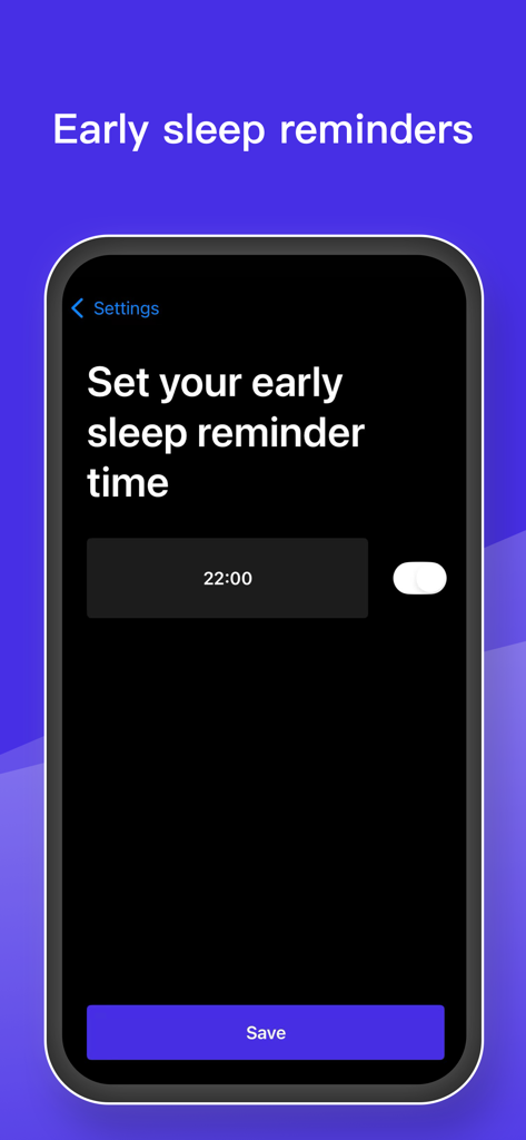 La pantalla de configuración de recordatorios de hora temprana de dormir en la aplicación Love Sleep que muestra un interruptor de hora de dormir a las 10 PM.