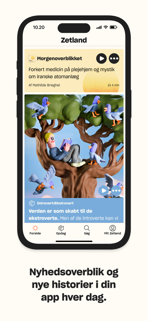 Zetland - Feed di notizie dell'app mobile Zetland su un iPhone che mostra storie curate e una panoramica mattutina con un'illustrazione 3D colorata.