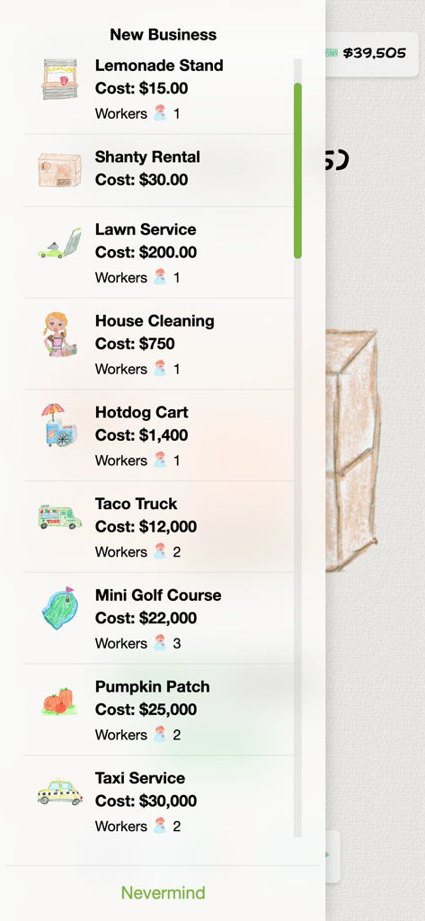 My Business Empire - A menu in the My Business Empire mobile app showing available business ventures like a lemonade stand and taco truck with hand-drawn crayon art.
