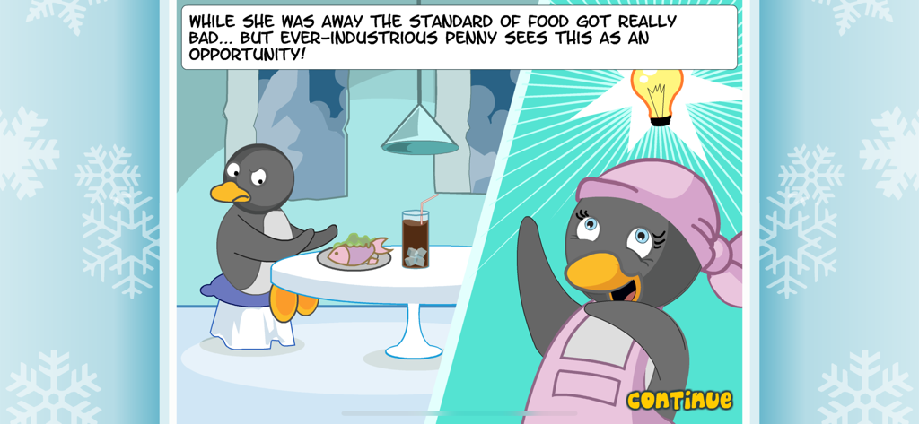 Panel de cómic que muestra a Penny la pingüino inspirada para abrir un restaurante después de ver un mal servicio de comida en la Antártida