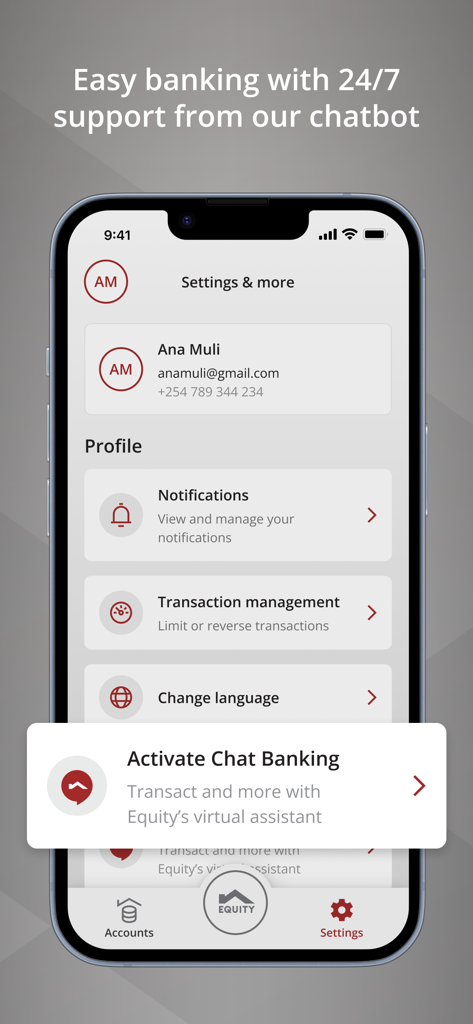 Equity Mobile app settings screen featuring profile information and 24/7 chatbot support activation.
