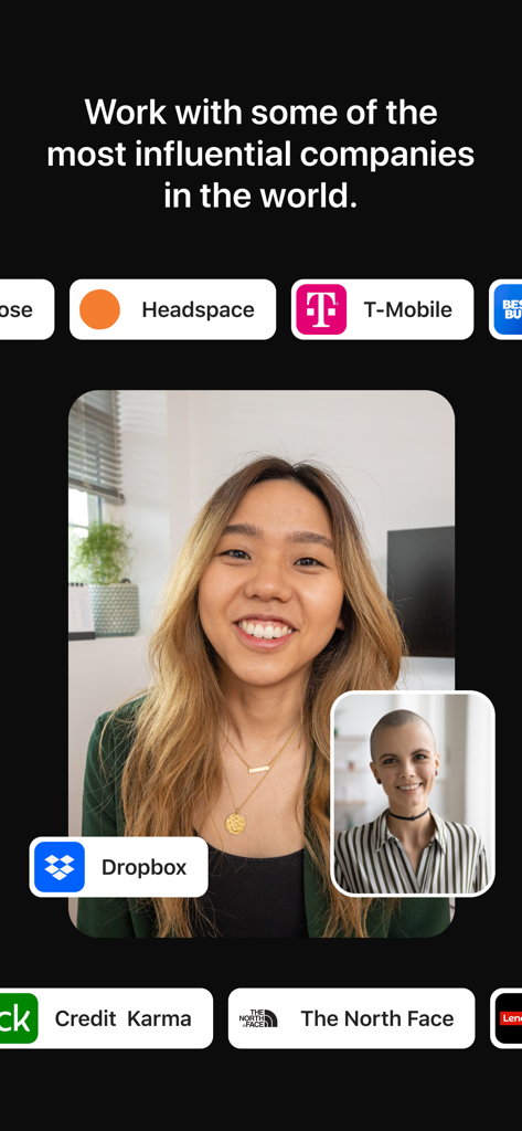 dscout - App interface showing influential company logos like Dropbox and T-Mobile alongside video submissions from smiling users.