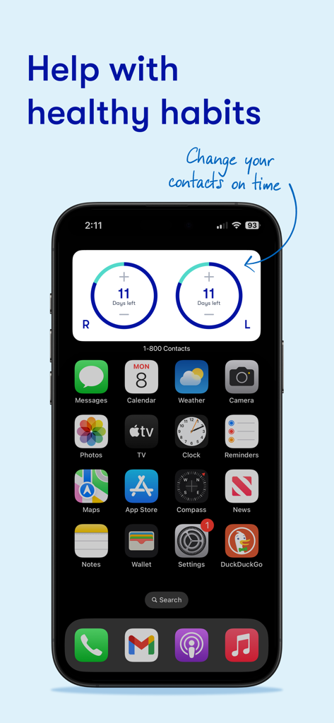 Widget dell'app 1-800 Contacts sulla schermata principale di un iPhone che tiene traccia dei giorni di sostituzione delle lenti per entrambi gli occhi.