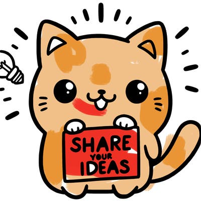a cute cat saying share your ideas