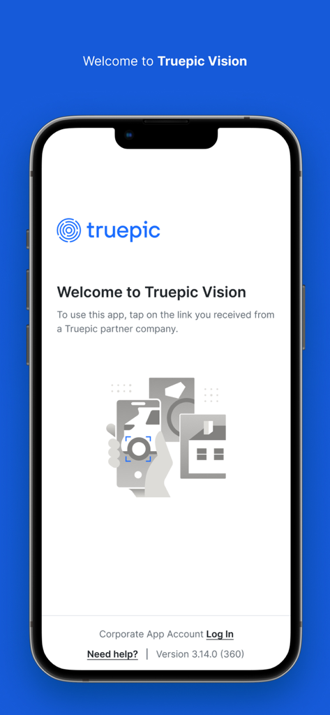 Welcome screen of the Truepic Vision app for capturing verified insurance claim photos