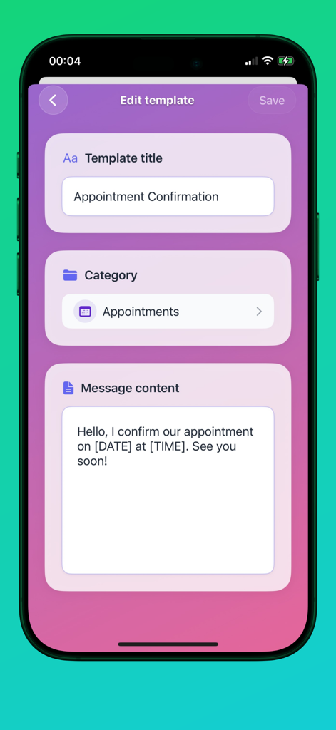 Interface of TextLater app showing an appointment confirmation message template being edited