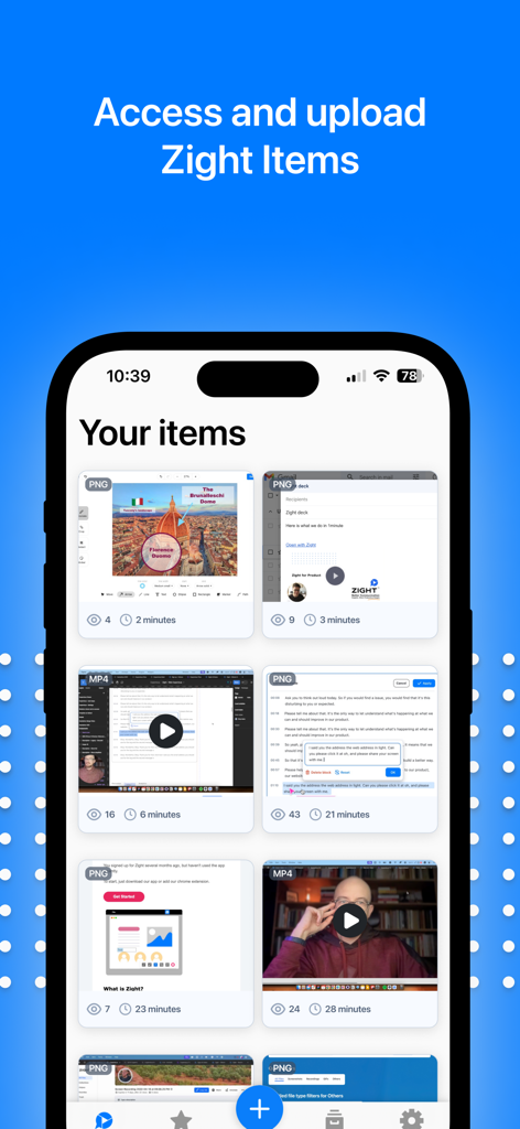 Zight Screen Recorder, Capture - Zight mobile app interface showing a list of captured screen recordings and screenshots under Your items.