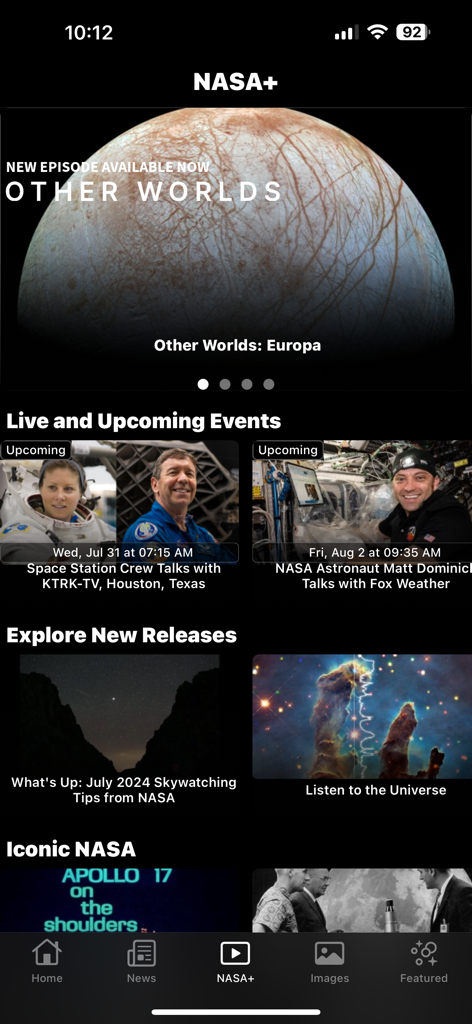 NASA - The NASA plus video streaming interface within the NASA app featuring episodes on other worlds and live astronaut events.