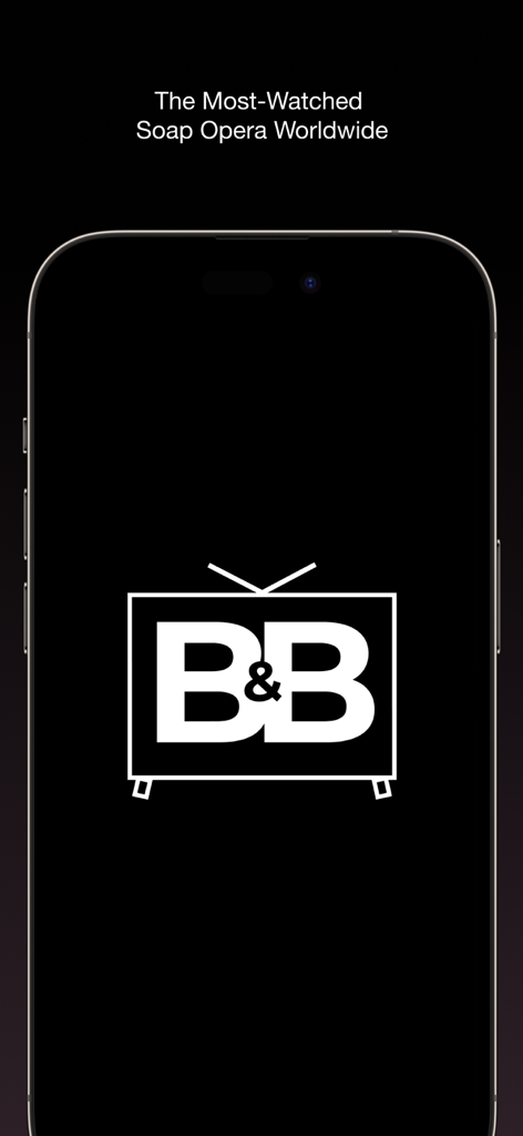 The Bold and the Beautiful - Welcome screen of The Bold and the Beautiful app featuring the BB logo and slogan