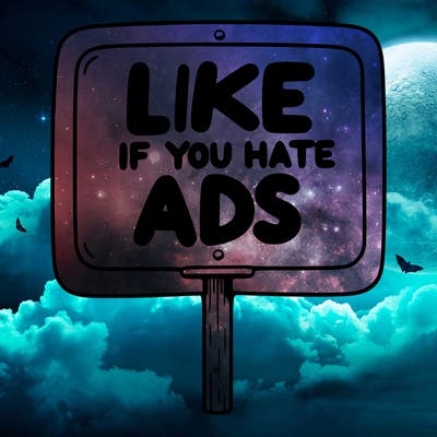 a sign that says like if you hate ads