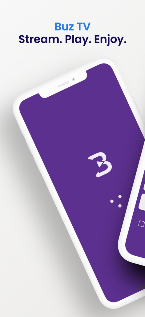 Buz TV app splash screen on an iPhone with the tagline Stream Play Enjoy