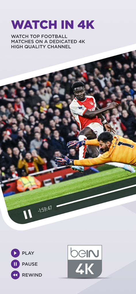 beIN CONNECT (MENA) - Screenshot der beIN CONNECT App, die Live-Fußball in 4K-Qualität mit Play- und Pause-Steuerelementen zeigt