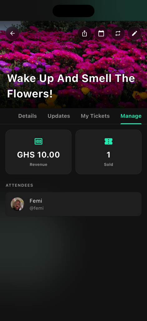 WhatWhenWhere? - The manage tab of the WhatWhenWhere app displaying event revenue, tickets sold, and an attendee list for an event titled Wake Up And Smell The Flowers.