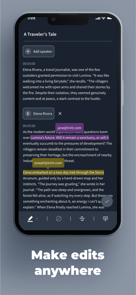 Trint - A mobile interface of the Trint app showing a text transcript being edited with highlights and collaborator comments