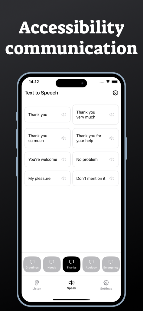 Deaf Transcribe Assistant mobile app interface showing quick text-to-speech phrases for saying thank you.