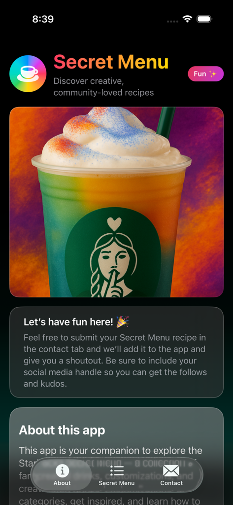 Screenshot of the Starbucks Secret Menu app displaying a colorful custom drink and a section for community recipe submissions