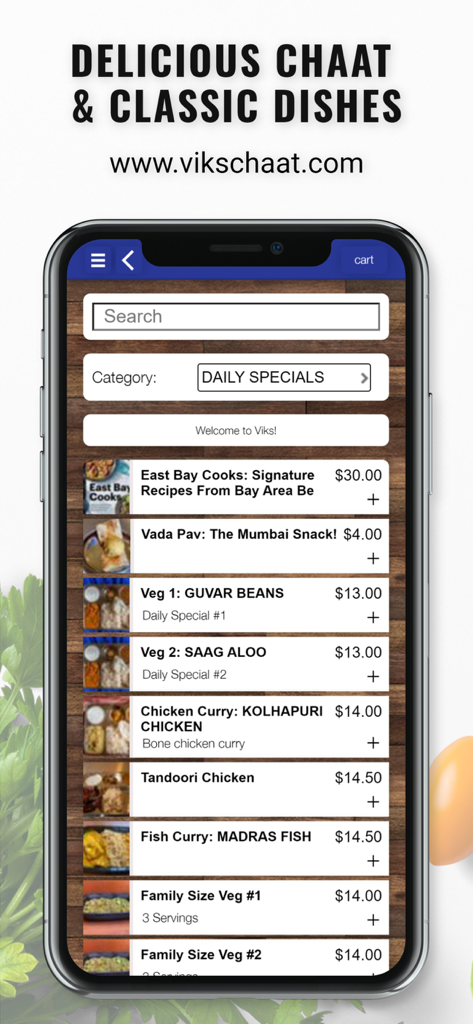 Viks Chaat - Mobile app interface for Viks Chaat showing a list of Indian dishes and daily specials for ordering.