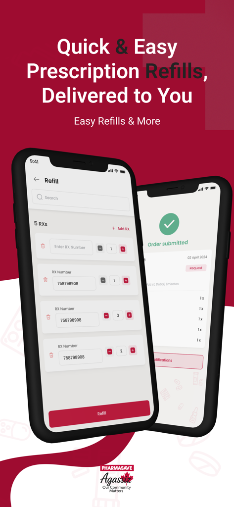 Pharmasave Agassiz - Mobile app interface for Pharmasave Agassiz showing prescription refill options and order confirmation