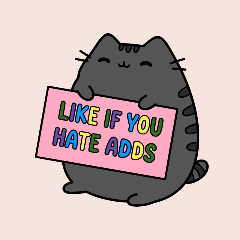 a kawii pusheen cat holding a sign that says like if you hate adds