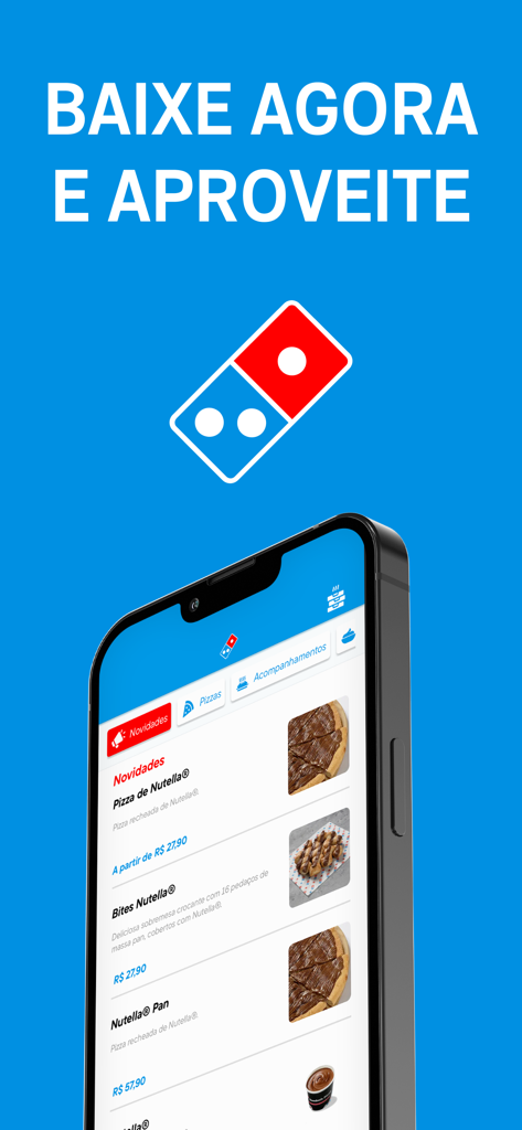 Domino's Pizza - Brasil - Domino's Pizza Brasil mobile app interface showing a menu with Nutella dessert pizza options