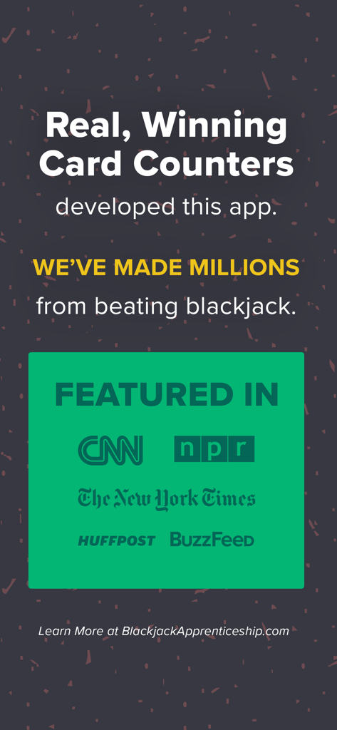 Blackjack & Card Counting Pro - Press mentions and media coverage for the Blackjack and Card Counting Pro app from CNN NPR and The New York Times.