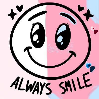 always smile