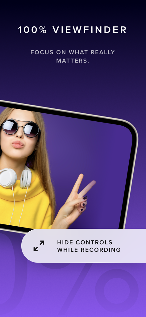 REC - Pro Video Camera - Interface of REC Pro Video Camera app showcasing the 100 percent viewfinder feature which hides controls while recording for a clear view.