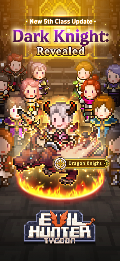 Evil Hunter Tycoon - Evil Hunter Tycoon promotional art revealing the new Dark Knight class update featuring a Dragon Knight pixel art character