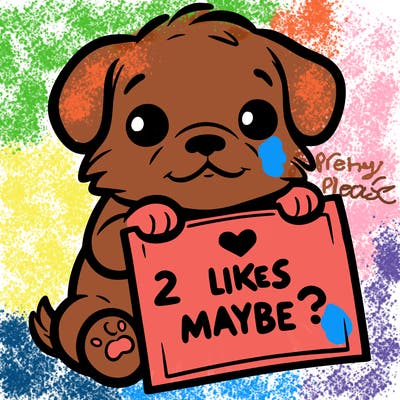 a puppy holding a sign that says 2 likes maybe?