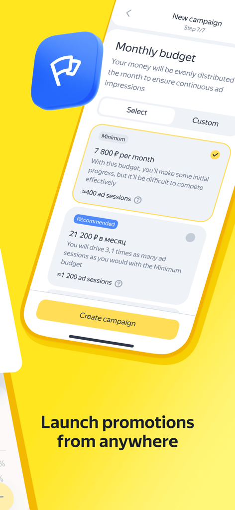 A smartphone screen showing the monthly budget setup for a new Yandex Direct ad campaign with minimum and recommended budget options.