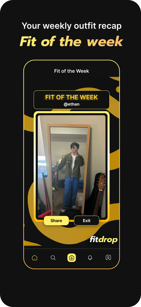 Fitdrop - Fitdrop app screen displaying a Fit of the Week recap with a mirror selfie of a streetwear outfit