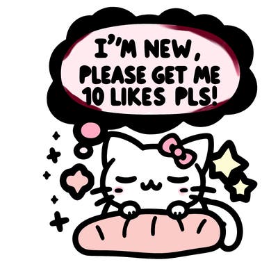 kitty taking a nap dream talking and saying "i'm new, please get me at least 10 likes pls!!"