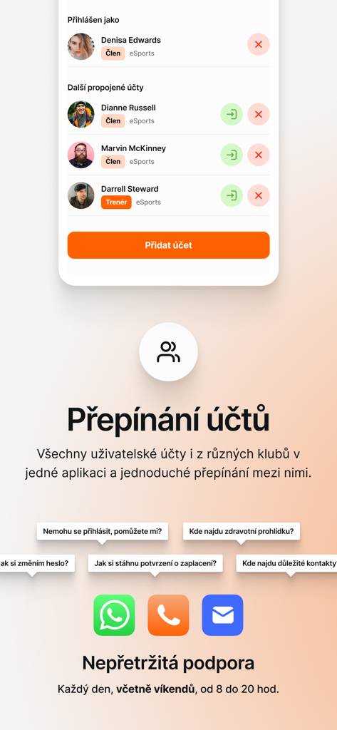KIS - Mobile screen of KIS app showing account management for multiple club profiles and continuous customer support features.