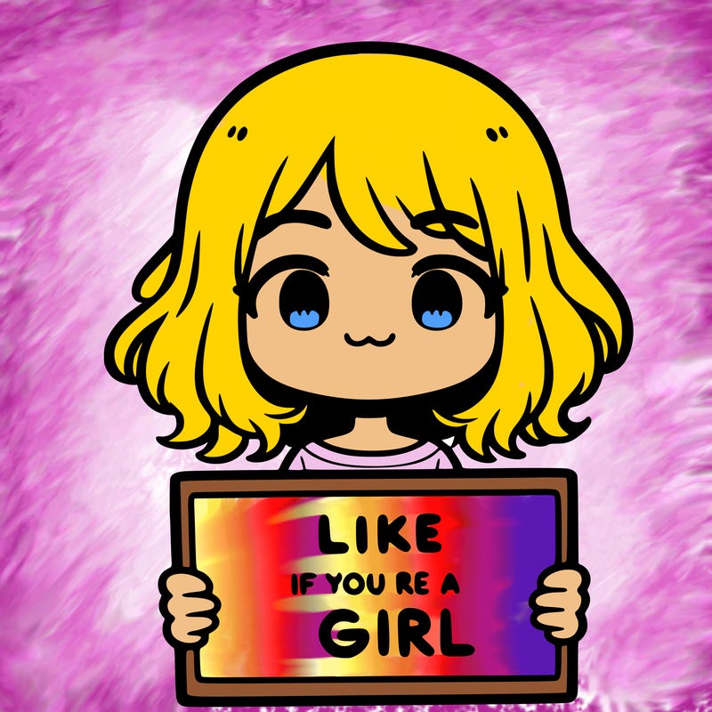 a cute girl holding a sign that says like if you’re a girl