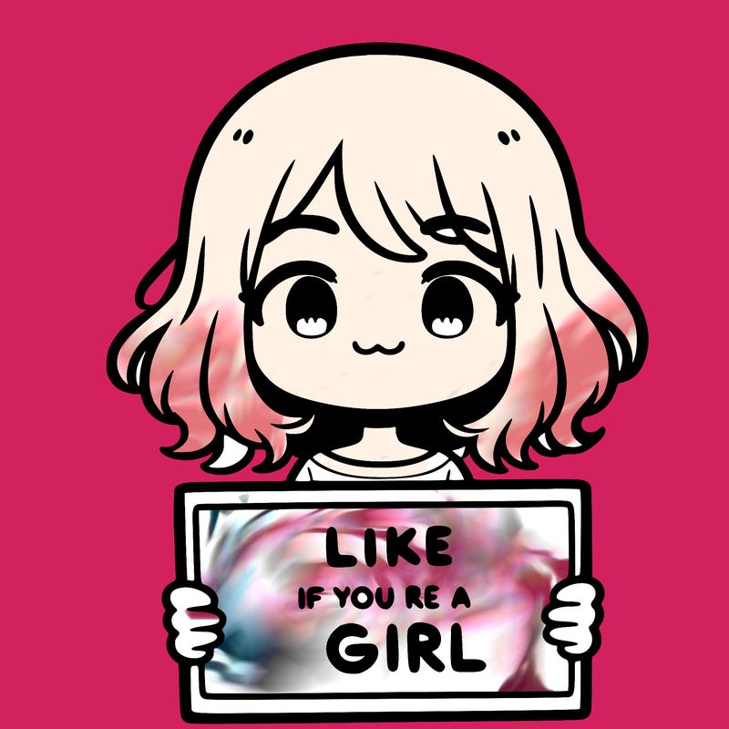 a cute girl holding a sign that says like if you’re a girl