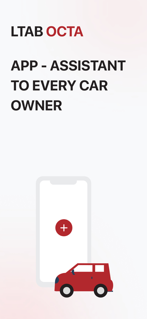 LTAB OCTA - LTAB OCTA mobile app splash screen featuring the text App Assistant to Every Car Owner with a red car and smartphone graphic