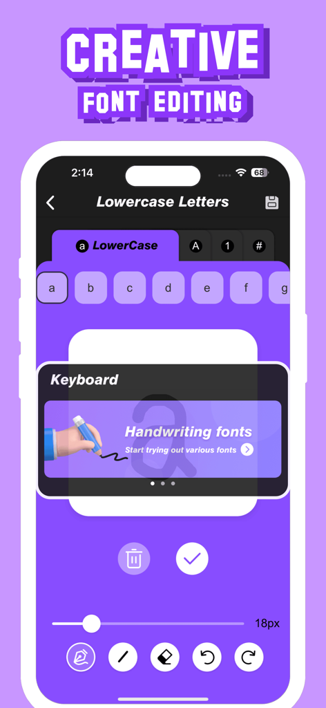 Font Keyboard: Cool Themes - Interface of the Font Keyboard app showing the creative font editing feature for custom handwriting fonts.