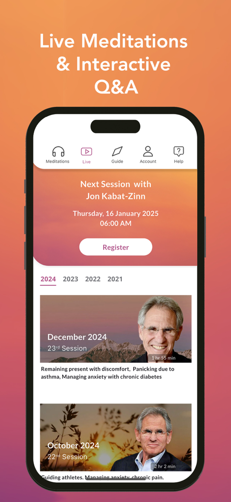 Live meditation sessions and interactive Q and A screen in the Jon Kabat-Zinn app