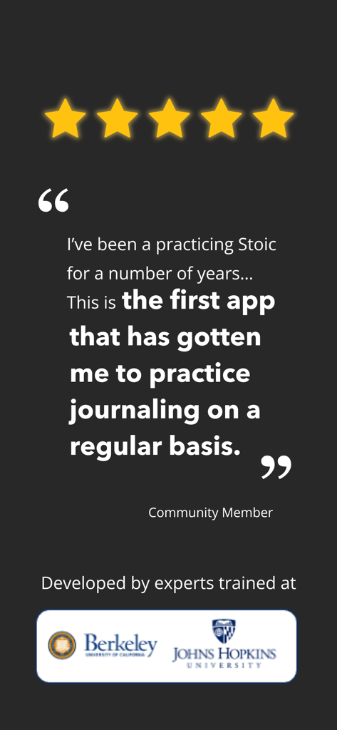 Daily Stoicism by Agora - User testimonial for Daily Stoicism by Agora with five stars and university logos for Berkeley and Johns Hopkins