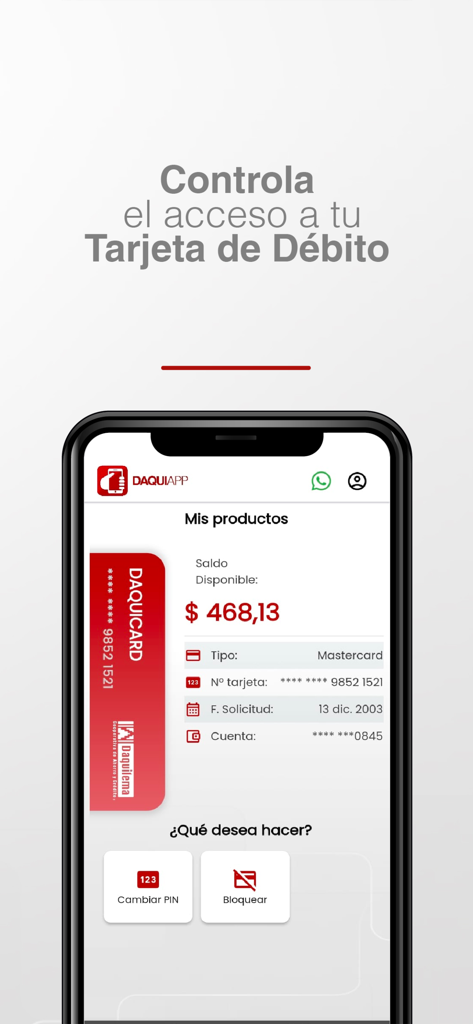 DaquiApp - DaquiApp mobile interface for managing a Daquicard debit card including balance check and security settings