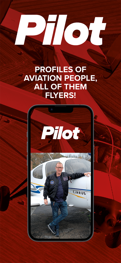 Captura de pantalla de la aplicación Pilot Magazine mostrando perfiles de personalidades de la aviación y un piloto apoyado contra una aeronave Cirrus